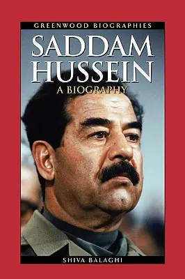 Saddam Hussein: Una biografía - Saddam Hussein: A Biography