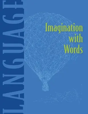 Imaginación con palabras - Imagination With Words