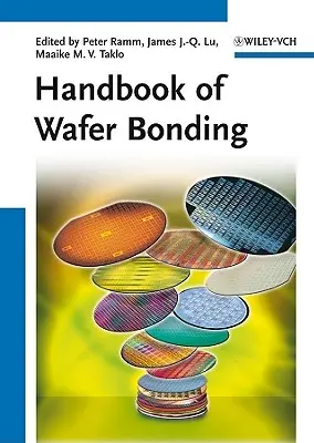 Manual de unión de obleas - Handbook of Wafer Bonding