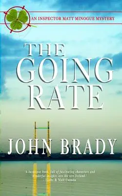 The Going Rate: Un misterio del inspector Matt Minogue - The Going Rate: An Inspector Matt Minogue Mystery