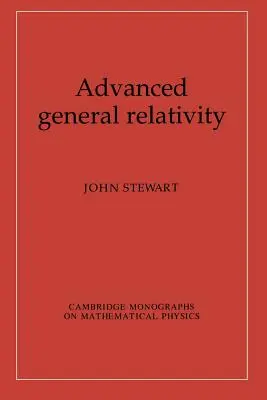 Relatividad general avanzada - Advanced General Relativity