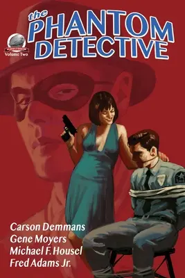 El detective fantasma - Volumen 2 - The Phantom Detective Volume Two