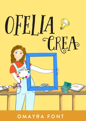 Ofelia, Crea: Volumen 3 - Ofelia, Crea: Volume 3