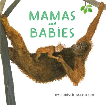 Mamás y bebés - Mamas and Babies