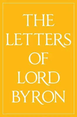 Las cartas de Lord Byron - The Letters of Lord Byron