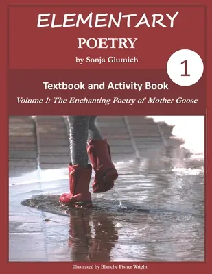 Poesía elemental Volumen 1: Libro de texto y libro de actividades - Elementary Poetry Volume 1: Textbook and Activity Book