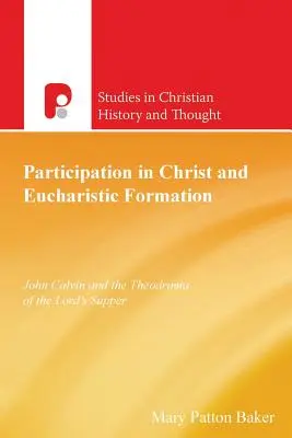 Participación en Cristo y formación eucarística - Participation In Christ And Eucharistic Formation