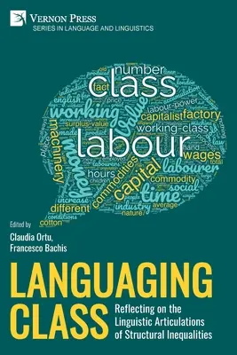 Languaging Class: Reflexión sobre las articulaciones lingüísticas de las desigualdades estructurales - Languaging Class: Reflecting on the Linguistic Articulations of Structural Inequalities