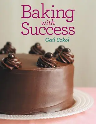Hornear con éxito - Baking with Success