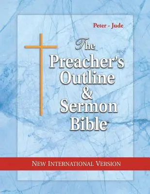 Bosquejo del Predicador & Biblia del Sermón-NVI-Pedro-Judío - Preacher's Outline & Sermon Bible-NIV-Peter-Jude