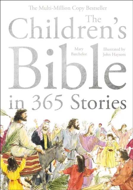 La Biblia de los niños en 365 historias - Una historia para cada día del año - Children's Bible in 365 Stories - A story for every day of the year