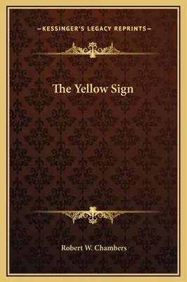 La señal amarilla - The Yellow Sign