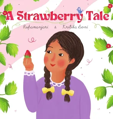 Un cuento de fresas - A Strawberry Tale