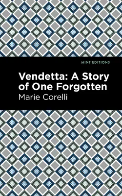 Vendetta: La historia de un olvidado - Vendetta: A Story of One Forgotten