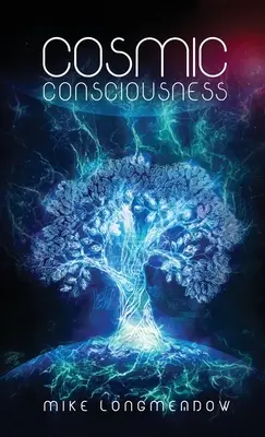 Conciencia cósmica - Cosmic Consciousness