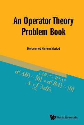 Un libro de problemas de teoría de operadores - An Operator Theory Problem Book