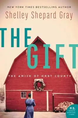 El Regalo: Los Amish del Condado de Hart - The Gift: The Amish of Hart County