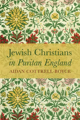 Cristianos judíos en la Inglaterra puritana - Jewish Christians in Puritan England