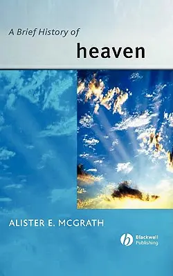 Breve historia del cielo - A Brief History of Heaven