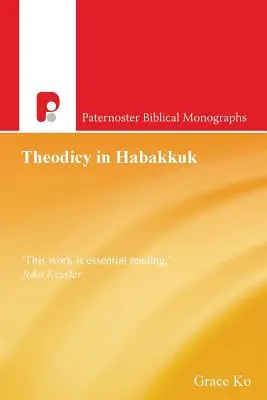 La teodicea en Habacuc - Theodicy in Habakkuk