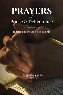 Oraciones de alabanza y liberación - Prayers of Praise and Deliverance