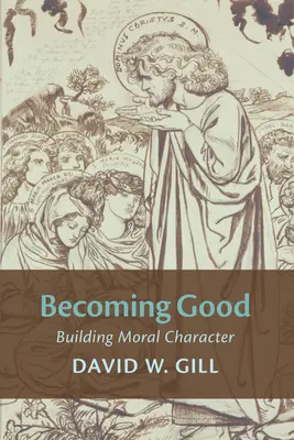 Llegar a ser bueno - Becoming Good