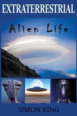 Extraterrestre: Vida extraterrestre - Extraterrestrial: Alien Life