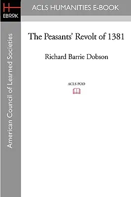 La revuelta de los campesinos de 1381 - The Peasants' Revolt of 1381