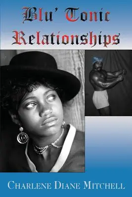 Relaciones Blu' Tonic - Blu' Tonic Relationships