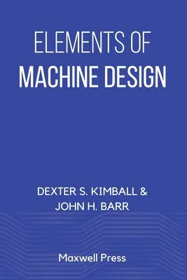 Elementos de diseño de maquinaria - Elements of Machine Design