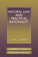 Derecho natural y racionalidad práctica - Natural Law and Practical Rationality