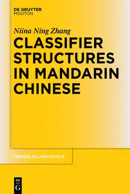 Estructuras clasificatorias en chino mandarín - Classifier Structures in Mandarin Chinese