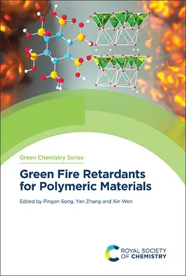 Retardantes ecológicos del fuego para materiales poliméricos - Green Fire Retardants for Polymeric Materials