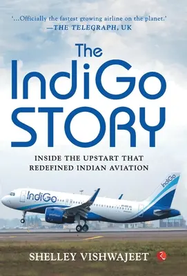 La historia de Indigo - The Indigo Story