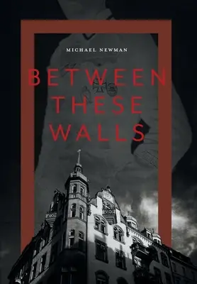 Entre estas paredes - Between These Walls