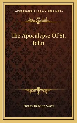 El Apocalipsis de San Juan - The Apocalypse Of St. John