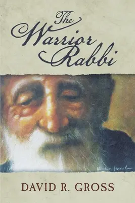 El rabino guerrero - The Warrior Rabbi