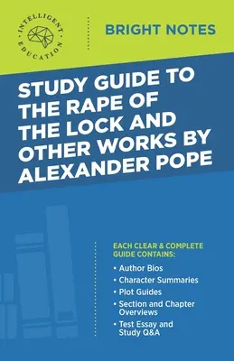 Guía de estudio de La violación de la cerradura y otras obras de Alexander Pope - Study Guide to the Rape of the Lock and Other Works by Alexander Pope