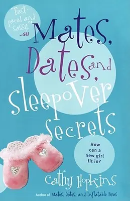 Compañeros, citas y secretos de pijamas - Mates, Dates, and Sleepover Secrets