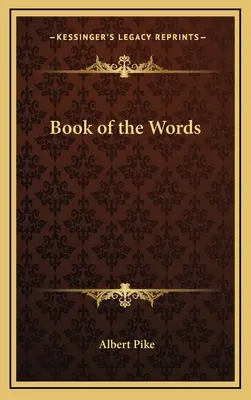 Libro de las Palabras - Book of the Words