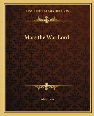 Marte, el Señor de la Guerra - Mars the War Lord