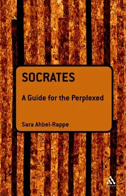 Sócrates: Guía para perplejos - Socrates: A Guide for the Perplexed