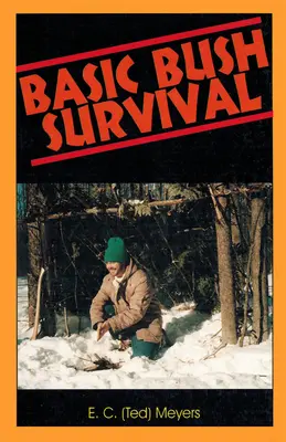 Supervivencia básica en el monte: Bushcraft 101 - Basic Bush Survival: Bushcraft 101