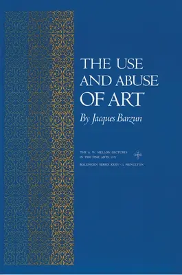 Uso y abuso del arte - The Use and Abuse of Art