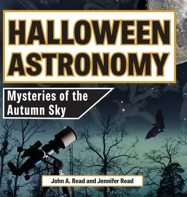 Astronomía de Halloween: Misterios del cielo otoñal - Halloween Astronomy: Mysteries of the Autumn Sky