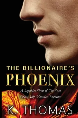 El fénix de los multimillonarios - The Billionaire's Phoenix
