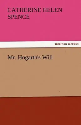 El testamento del Sr. Hogarth - Mr. Hogarth's Will