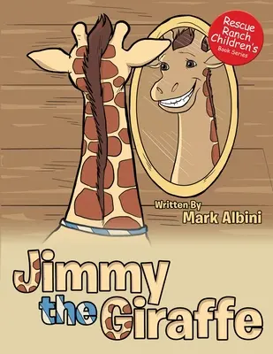 Jimmy, la jirafa - Jimmy the Giraffe