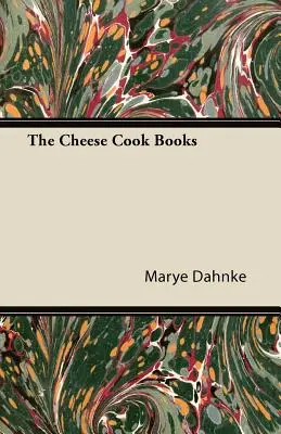 Los libros de cocina del queso - The Cheese Cook Books