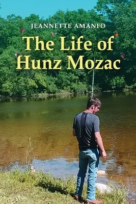 La vida de Hunz Mozac - The Life of Hunz Mozac